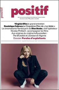 Positif Tome 771 : Paroles d'exploitants