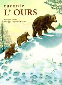***raconte l'ours