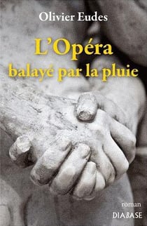 L'opéra balayé par la pluie