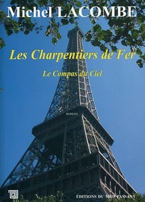Les charpentiers de fer Tome 2 - le compas du ciel