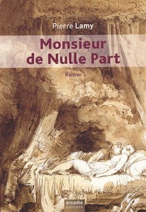 Monsieur de nulle part