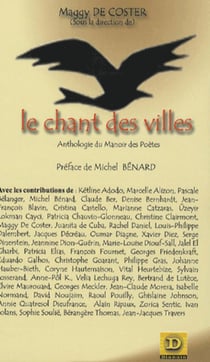 Le chant des villes - anthologie du manoir des poètes