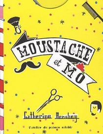 Moustache et MO