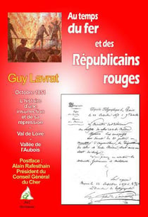 Au temps du fer et des républicains rouges