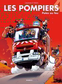 Les pompiers Tome 4 : potes au feu