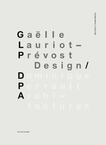 Dominique Perrault & Gaëlle Lauriot-Prévost