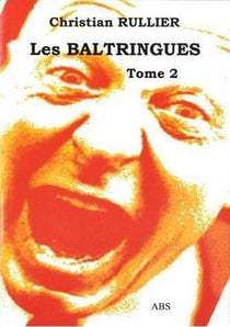 Les baltringues - tome 2