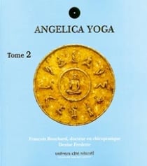 Angelica yoga Tome 2