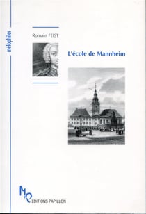 L'école de mannheim ou l'athènes musicale des pays germaniques