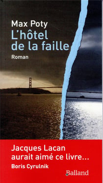 L'hotel de la faille