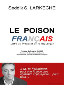Le poison francais - lettre au president de la republique
