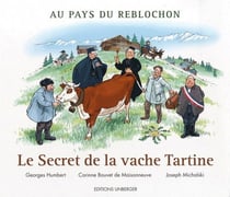 Le secret de la vache tartine