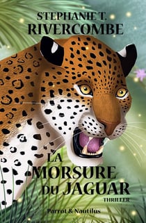 La morsure du jaguar