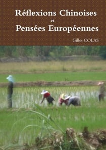 Réflexions Chinoises et Pensées Européennes