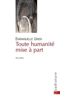 Toute humanité mise a part