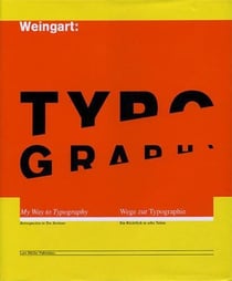 Wolfgang weingart typography (paperback)
