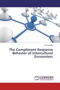 The compliment response behavior of intercultural encounters