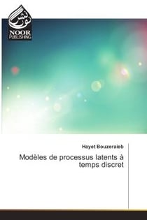 Modeles de processus latents A temps discret