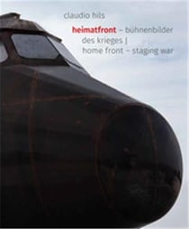 Claudio hils home front staging wars /anglais/allemand