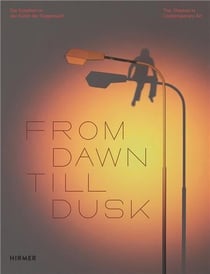 From Dawn Till Dusk : The Shadow in Contemporary Art