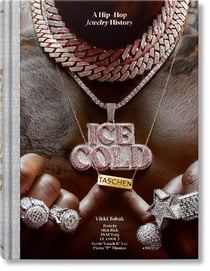 Ice cold : the history of Hip-Hop Jewelry