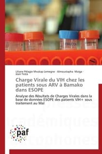 Charge virale du VIH chez les patients sous ARV à Bamako dans ESOPE