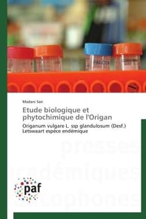Étude biologique et phytochimique de l'origan
