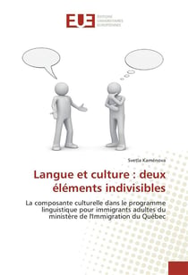 Langue et culture : deux elements indivisibles