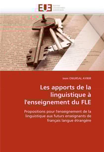 Les apports de la linguistique a l'enseignement du fle