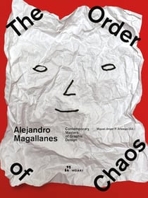 Alejandro Magallanes : The order of chaos