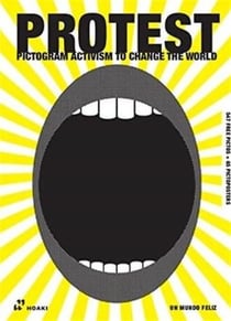 Protest : pictogram activism to change the world