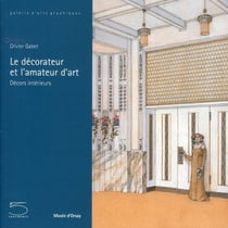 Le décorateur et l'amateur d'art - décors intérieurs