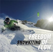 Freedom Of Flow : Snowkiting