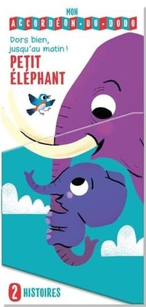 Mon accordéon du dodo : les éléphants