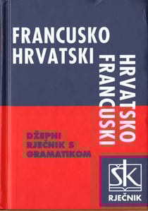 Dictionnaire français/croate - croate/ français