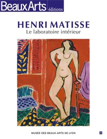Henri Matisse, le laboratoire intérieur au Musée des Beaux-Arts de Lyon