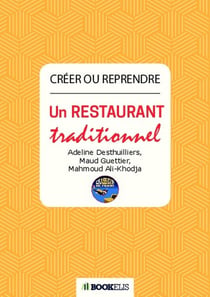 Créer ou reprendre un restaurant traditionnel