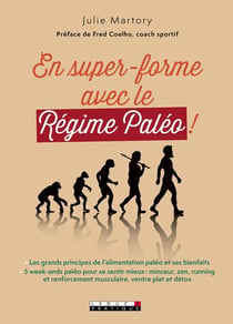 En super forme avec le régime paléo !
