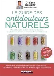 Le guide des antidouleurs naturels