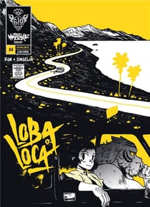 Mutafukaz' loba loca t.4