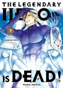 The legendary hero is dead Tome 7