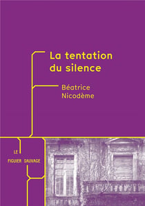 LA TENTATION DU SILENCE