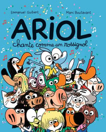Ariol Tome 19 : Ariol chante comme un rossignol