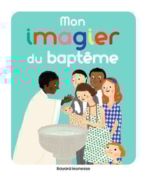 Mon imagier du baptême