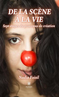 De la scène à la vie