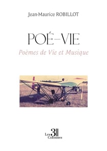 Poé-vie : Poèmes de Vie et Musique