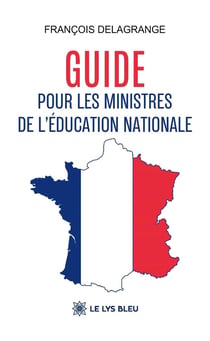 Guide pour les ministres de l'Éducation nationale