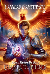 L'Empire du Phénix : L'Anneau d'Améthyste