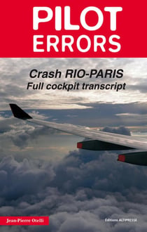 Erreurs De Pilotage T05 Crash Rio-Paris (Anglais)