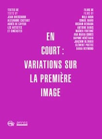 En court : variations sur la première image
